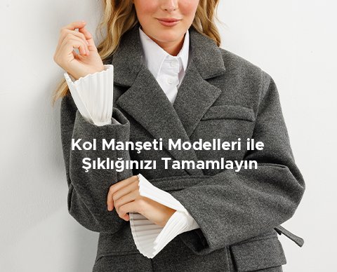 Kol Manşeti Modelleri ile Şıklığınızı Tamamlayın